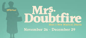 Mrs Doubtfire At The 5th Avenue Theatre In Seattle Wa On