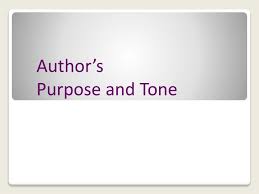 Ppt Authors Purpose And Tone Powerpoint Presentation Id