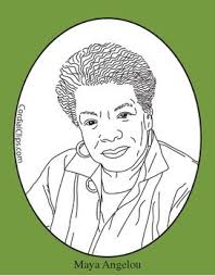We are more alike than unalike. Maya Angelou Clip Art Or Coloring Page Black History Month Crafts Black History Month Art Coloring Pages