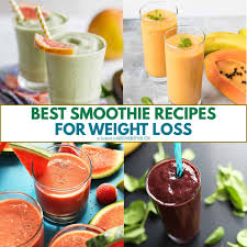 healthy smoothies for weight loss you