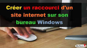 Cliquez sur le bouton suivant.; Creer Un Raccourci D Un Site Internet Sur Son Bureau Windows Waytolearnx