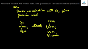Glucose on oxidation with bromine water yields gluconic acid. This reaction  confirms presence of :