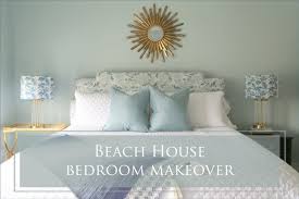 beachy bedroom makeover and why you