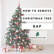 how to remove christmas tree sap this