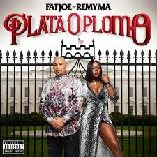 Fat Joe Remy Ma Plata O Plomo Album Cover Release Date
