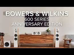 bowers wilkins 600 series anniversary