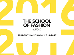The School Of Fashion Student Handbook 2016 2017 By Alexa